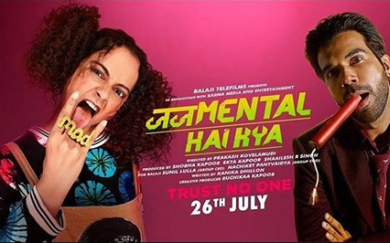 Judgementall Hai Kya - Cast, Storyline, Music, Celeb Reviews; All You Need To Know About The Kangana Ranaut & Rajkummar Rao Starrer