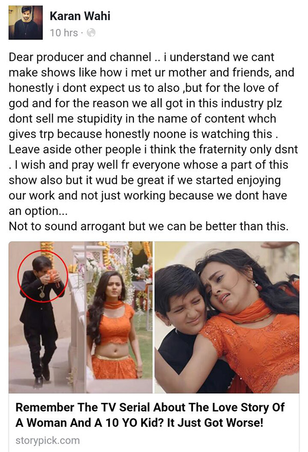 karan wahi blasts pehredaar piya ki producers for selling stupidity with a 10 year old kid stalking a 18year old woman