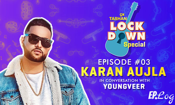 9X Tashan Lockdown Special- Episode 3 With Karan Aujla