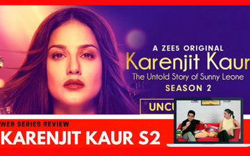 बिंज या क्रिंज: क्या सनी लियोनी की ‘करनजीत कौर 2’ लोगों का दिल जीतने में कामयाब हुई?