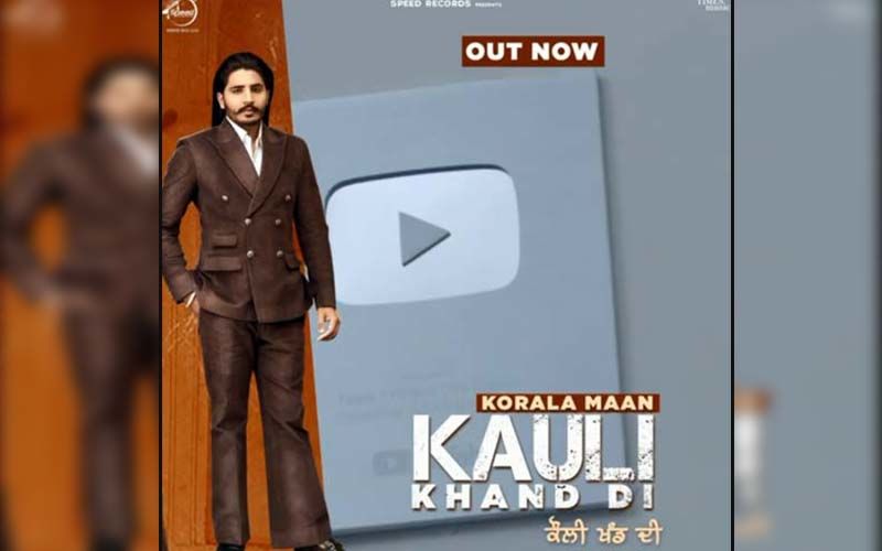 'Kauli Khand Di' By Korala Maan Playing Exclusively on 9X Tashan