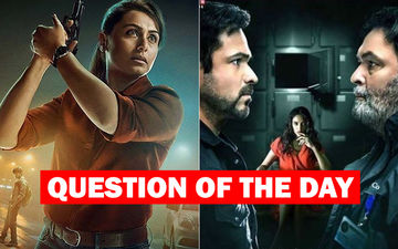 Mardaani 2 Or The Body- Which Film Will You Watch This Weekend?