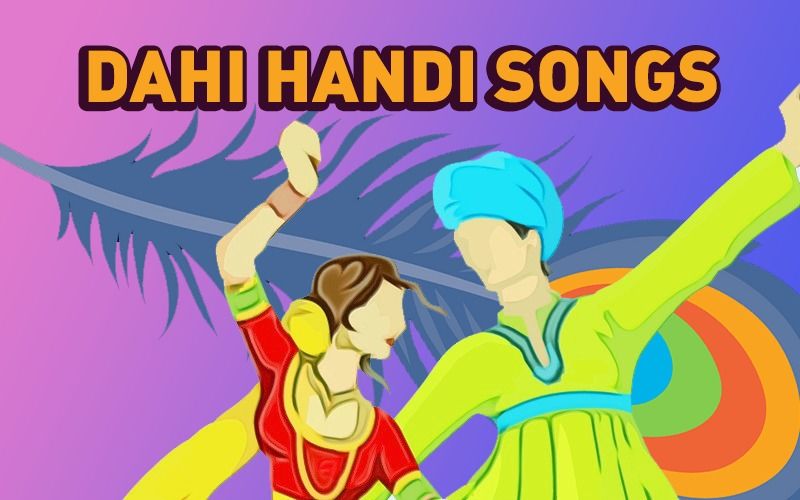 Dahi Handi Songs: 7 Best  Bollywood Hindi Songs to Celebrate The Spirit Of Govinda 2021 Festival!