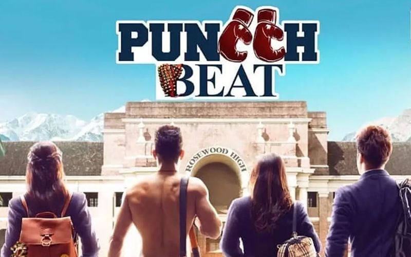 Puncch Beat Trailer: Here's SOTY 2, Err, Priyank Sharma-Vikas Gupta's Version Of High School Drama!
