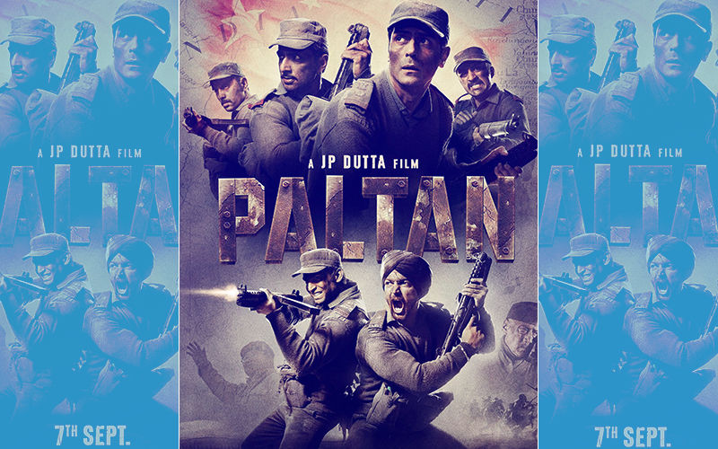 Paltan Trailer Out: JP Dutta's War Drama Looks Set To Give You Goosebumps