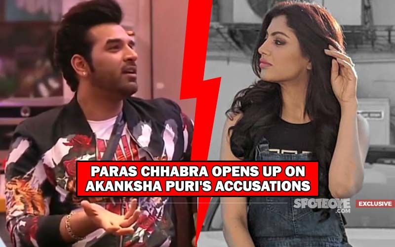 Paras Chhabra's EXPLOSIVE INTERVIEW: "How Stupid Is Akanksha? You Are Brooding About Your Breakup With Heavy Makeup On, I Couldn’t Stop Laughing!"