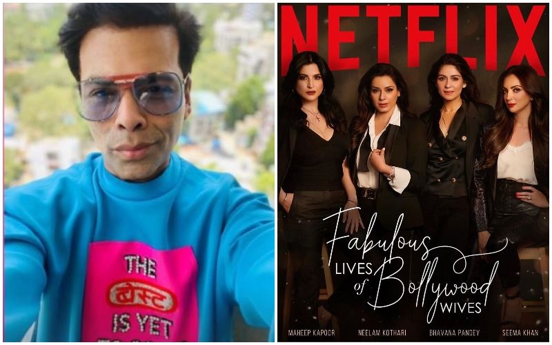 Karan Johar Reveals The Origin Of Fabulous Lives of Bollywood Wives; Says He Came Up With The Idea While Going For A Chautha