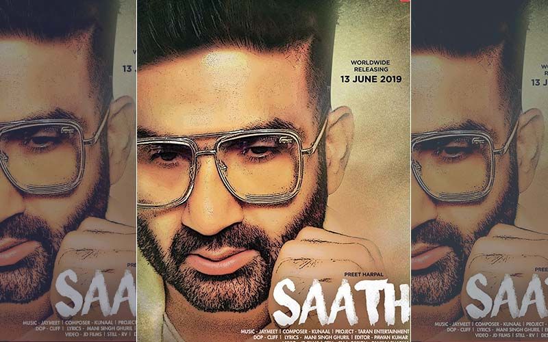 Preet Harpal's Upcoming Track 'Saath' To Be Released On June 13