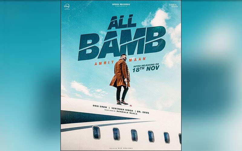 All Bamb: Amrit Maan To Release Intro Song On Nov 18