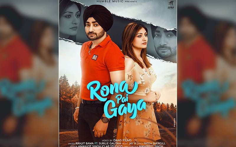 Ranjit Bawa’s ‘Rona Pai Gaya’ Makes It To The Music Charts