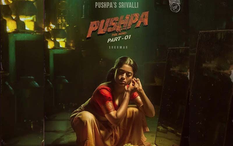 Rashmika Mandanna's First Look As Srivalli From Pushpa Is Jaw-dropping And Fierce