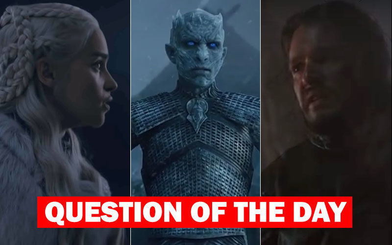 Game Of Thrones Season 8:  Who Do You Think Will Win The Battle Of Winterfell?