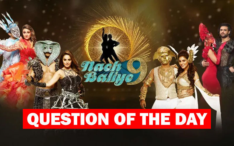 Who Do You Think Will Be Evicted From Unsafe Jodis In Upcoming Episode Of Nach Baliye 9?
