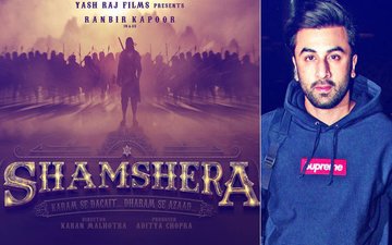 This Star Will Play The Villain In Ranbir Kapoor’s Shamshera