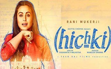 Box Office Report: रानी मुख़र्जी की कमबैक फिल्म 'हिचकी' ने पहले दिन की 3.30 करोड़ की कमाई