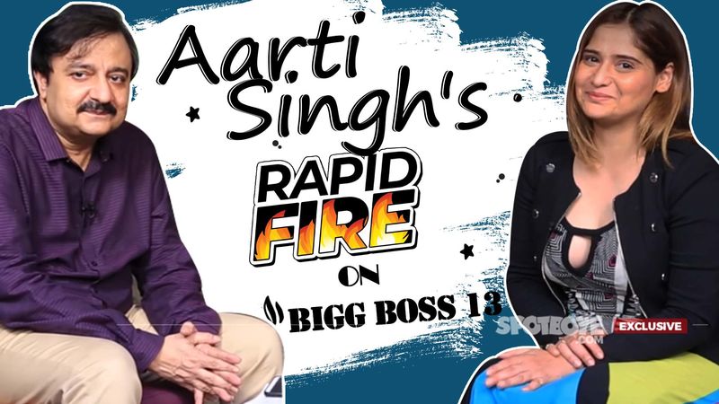 Bigg Boss 13's Aarti Singh’s RAPID FIRE: 'Sidharth Shukla Is The Most Aggressive And Shehnaaz Is Most Fake'- EXCLUSIVE