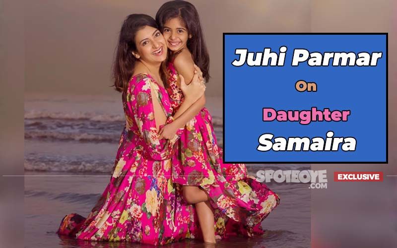 Mother’s Day 2020: Juhi Parmar's Vigilance On Daughter Samairra's Internet Viewing, Academics And More- EXCLUSIVE