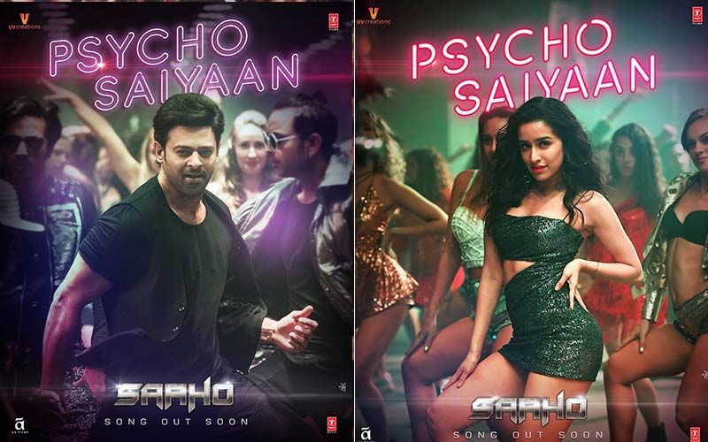 Saaho Song Psycho Saiyaan Poster: Prabhas And Shraddha Kapoor Up Our Anticipation Level With Their Snazzy Look