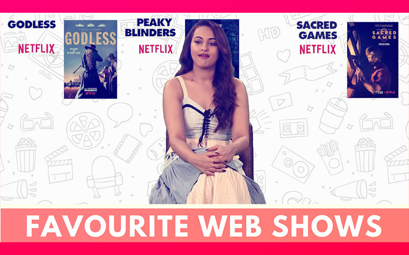 Just Binge: Sonakshi Sinha Reveals Her Favourite Web Shows