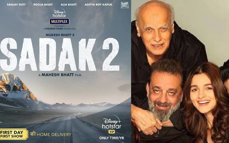 Sadak 2 In Trouble; Complaint Filed Against Alia Bhatt, Mahesh Bhatt And Mukesh Bhatt For Hurting Hindu Sentiments With Film Poster