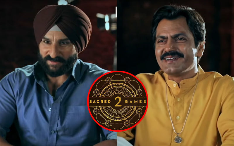 Sacred Games 2 Promo: Here's 'What To Expect' From The Series; Saif Ali Khan And Nawazuddin Siddiqui Give Answers