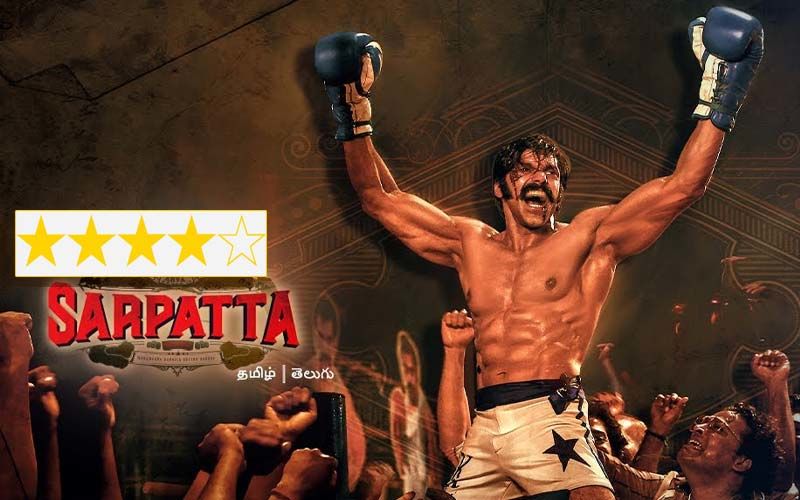 Sarpatta Parambarai Review: Probably The  Finest Pugilistic Film India Has Made