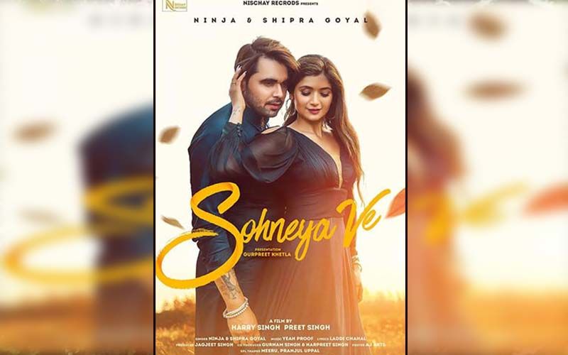 Sohneya Ve: Singer Ninja And Shipra Goyal Deliver The Groovy Love Song Of The Season; Check It Out