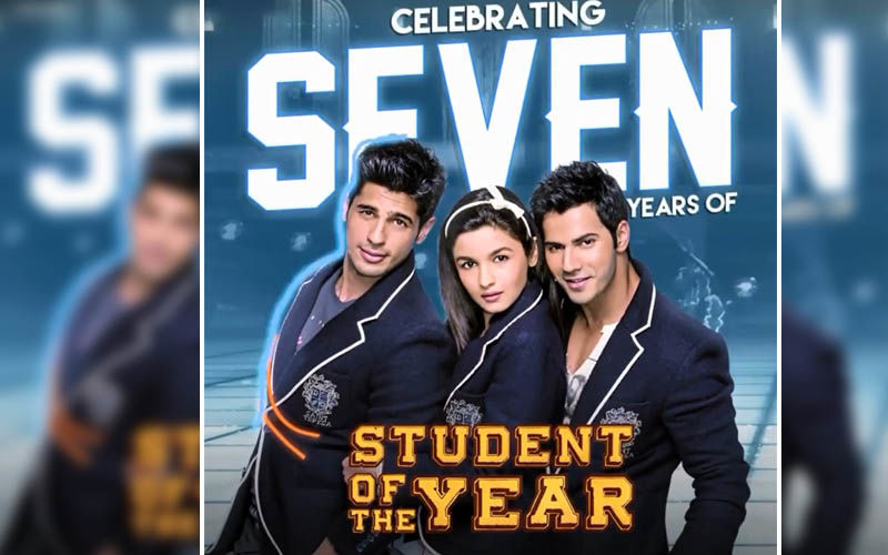 7 Years Of Student Of The Year: Alia Bhatt, Varun Dhawan And Karan Johar Pen Down An Emotional Note For This Life-Changing Film