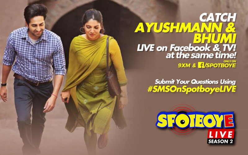 SPOTBOYE LIVE: Bhumi Pednekar & Ayushmann Khurrana Live On Facebook And 9XM