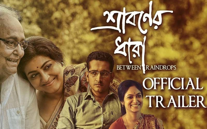 Sraboner Dhara Official Trailer Starring Soumitra Chatterjee, Gargee Roychowdhury, Basab Dutta Chatterjee, Parambrata Chatterjee Released