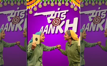 Saand Ki Aankh, Teaser Out Tomorrow: Taapsee Pannu And Bhumi Pednekar Make The Announcement With A Cool Motion Poster