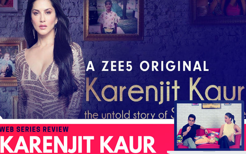 Binge or Cringe: Karenjit Kaur The Untold Story & What We Didn’t Know About Sunny Leone