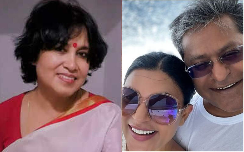 Author Taslima Nasreen Takes A Dig At Sushmita Sen For Dating Lalit Modi: ‘Because The Man Is Very Rich, So She Was Sold To Money?