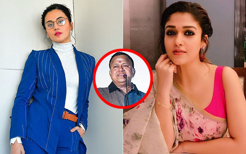 Taapsee Pannu BLASTS South Actor Radha Ravi For Derogatory Remarks Against Nayanthara