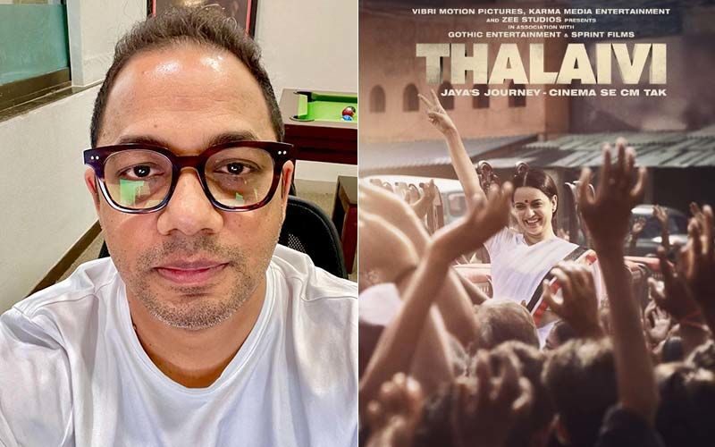 Producer Shailesh Singh On The Struggle To Complete Kangana Ranaut Starrer Thalaivii: 'We Wanted To Make Sure We Did Justice To Jayalalithaji'