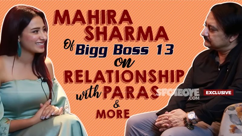Bigg Boss 13’s Mahira Sharma INTERVIEW: Opens Up On Her Relationship With Paras Chhabra, The Dadasaheb Phalke Controversy And More- EXCLUSIVE
