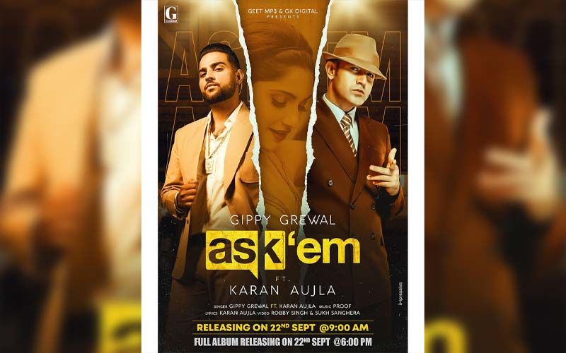 Gippy Grewal Shares Poster Of His Next Song 'Ask'em'; To Release On September 22