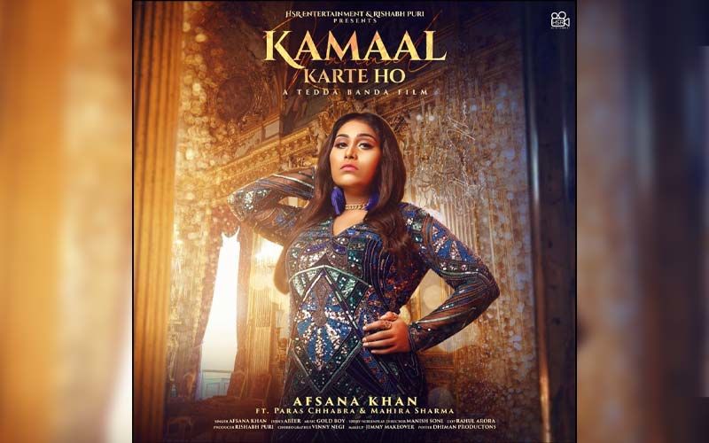 Afsana Khan's New Song 'Kamaal Karte Ho' Poster Out