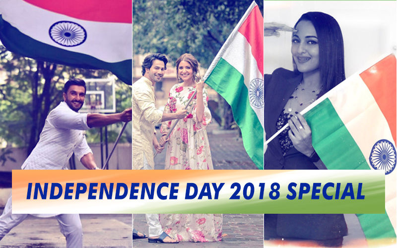 Happy Independence Day 2018: Varun Dhawan, Anushka Sharma, Ranveer Singh, Sonakshi Sinha Celebrate India's Freedom