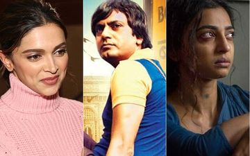 2020 Roundup: Deepika Padukone, Nawazuddin Siddiqui, Radhika Apte And Other Stars That Made Us Sit Up And Take Notice Of Their Performance This Year