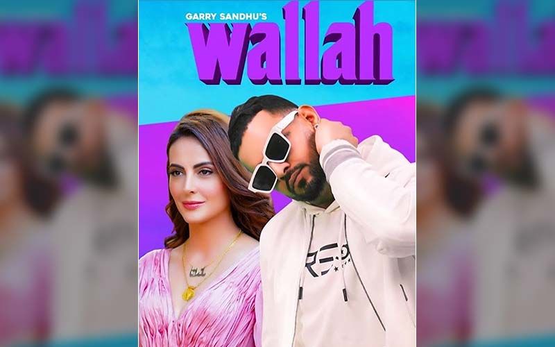 Garry Sandhu Ft. Mandana Karimi’s New Song ‘Wallah’ Is Playing Exclusively On 9X Tashan
