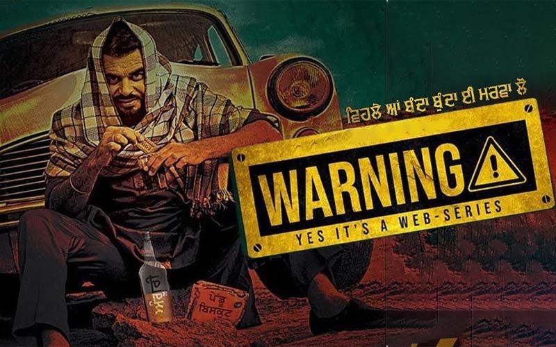 'Warning' Prince Kanwaljit Nailed It, Trailer Of New Web Series Is Out Now
