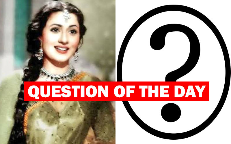 Who Would Be Your Choice To Play Madhubala In The Late Actress' Biopic?