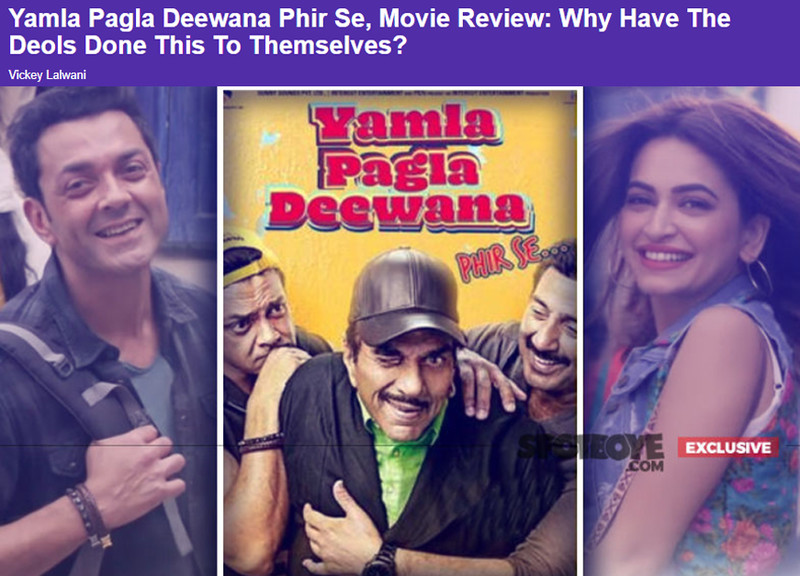 yamla pagla deewana phir se movie review by vickey lalwani spotboye